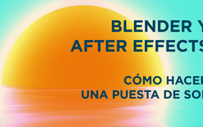 Cómo hacer una puesta de sol con Blender y After Effects